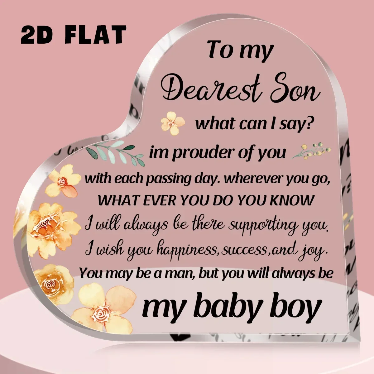 Heart Acrylic Plaque To My Dearest Son Watercolor Floral Pink Background Motivational Desk Gift