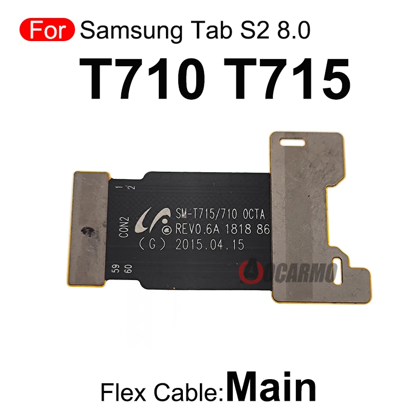 For Samsung Galaxy Tab S2 8.0 T710 T715  T713 T719 Main Motherboard Connection LCD Screen Flex Cable Replacement Parts