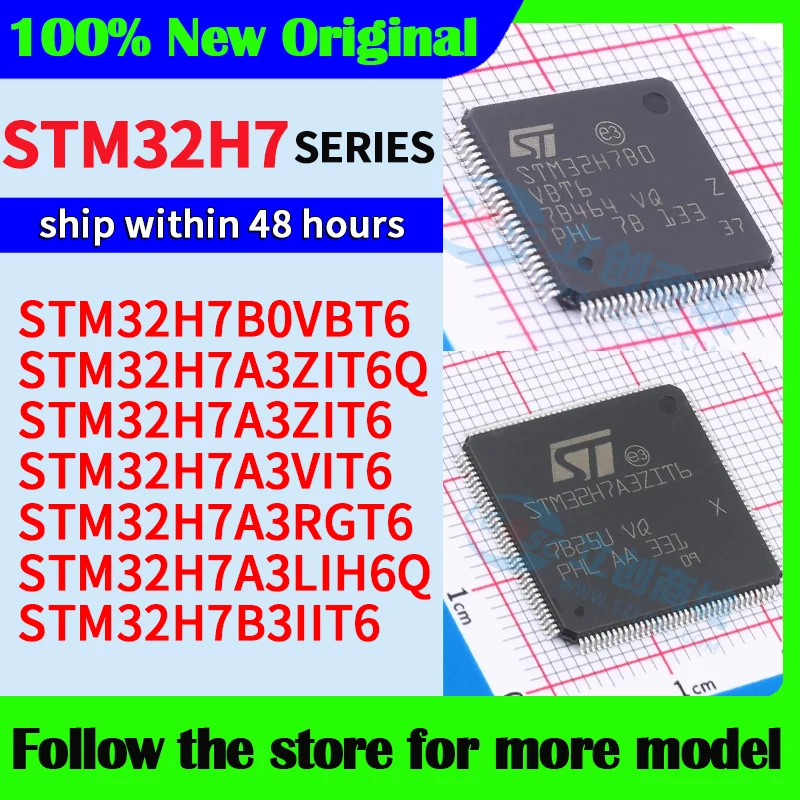 

STM32H7B0VBT6 STM32H7A3ZIT6Q STM32H7A3ZIT6 STM32H7A3VIT6 STM32H7A3RGT6 STM32H7A3LIH6Q STM32H7B3IIT6 High quality New