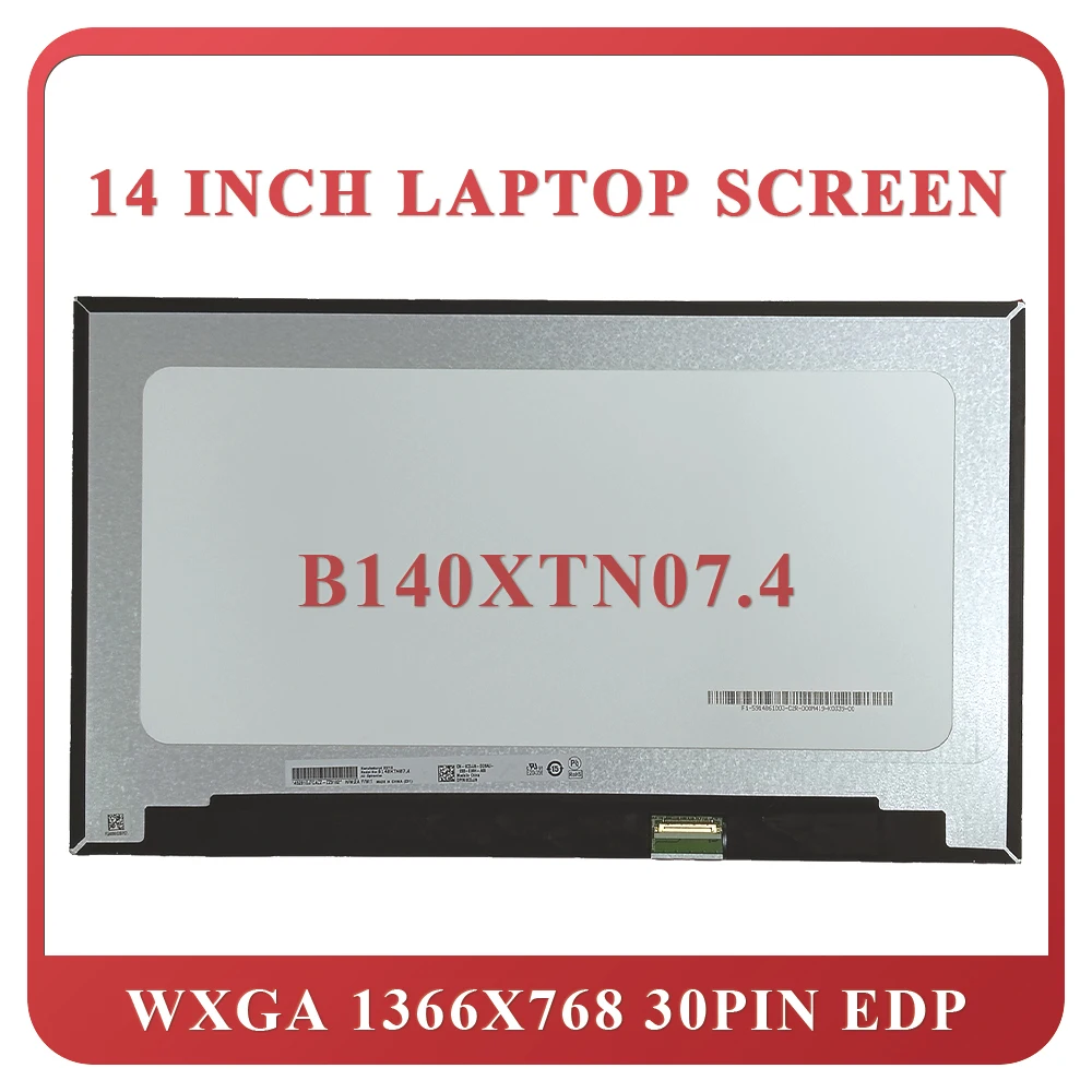 

14 Inch LCD Matrix For Dell LAtitude 5420 Laptop LED Panel Display B140XTN07.4 30Pins eDP Replacement Screen