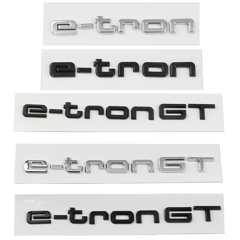 

3D ABS e tron e-tron GT Letters Logo Car Badge Emblem Decal Sticker For Audi Electric Q2 Q5 Q7 Q8 55 Quattro Styling Accessories