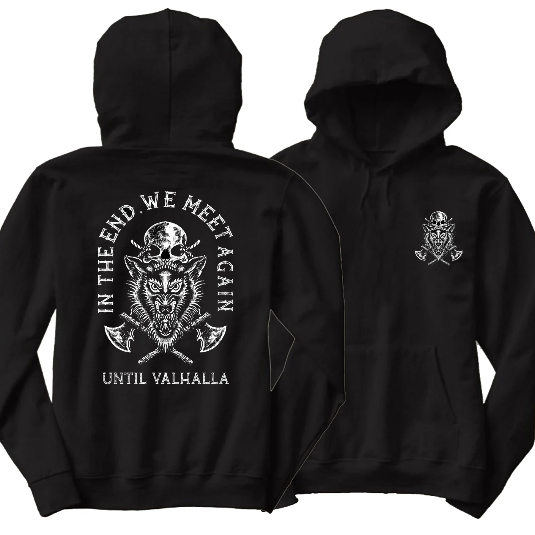 In The End We Meet Again.  Nordic Warrior Until Valhalla Pullover Hoodie New 100% Cotton Casual Mens Sweatshirt Grunt Streetwear