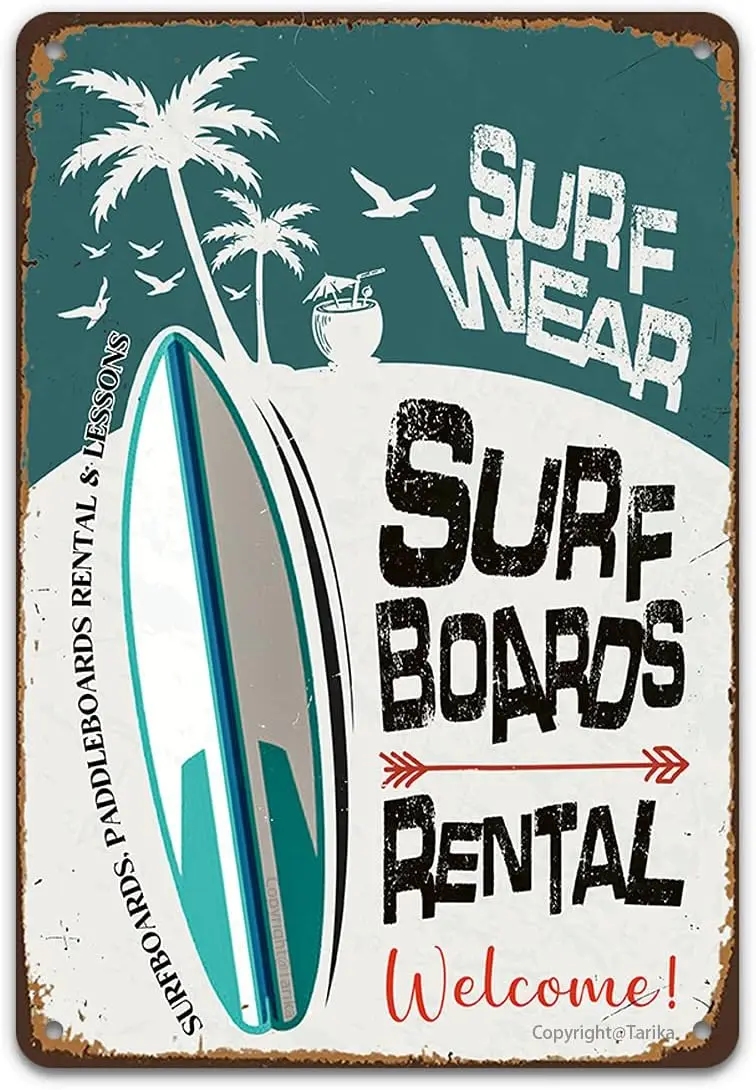 Surf Wear Surfboards Rental Welcome Surfboards, Paddleboards Rental & Lessons Vintage Tin Signs Wall Decor, Retro Metal Sign