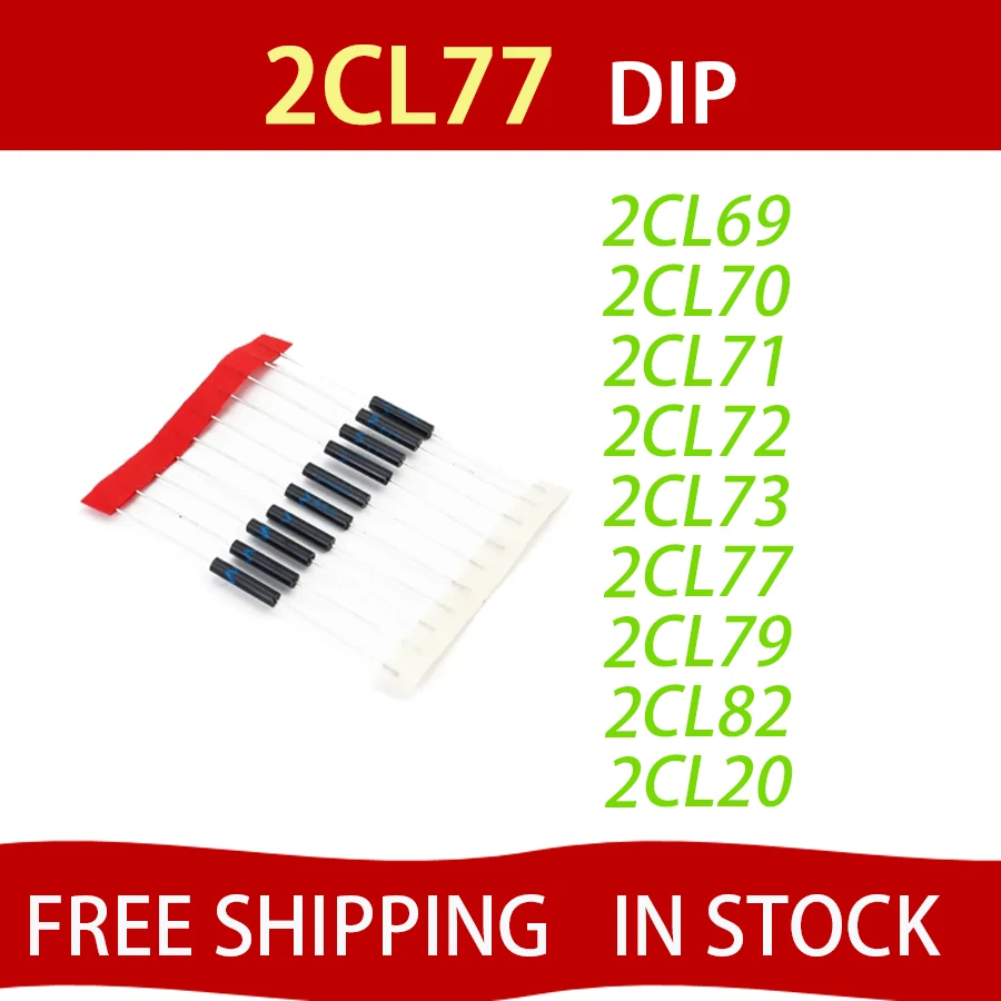 10PCS 2CL77 2CL20 2…