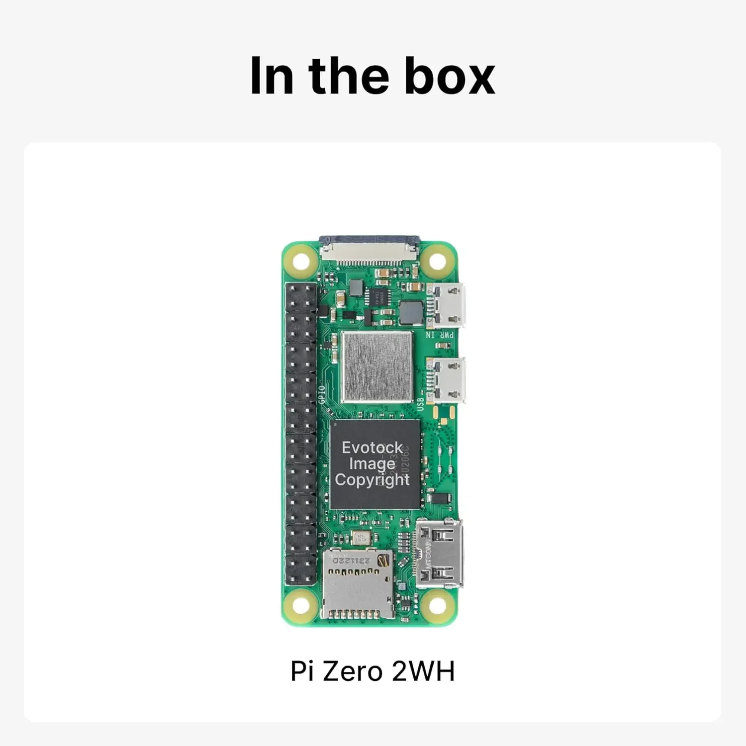 Pi Zero 2 WH - Pre Soldered Connector, Quad Core 1GHz, 512MB, Wi-Fi Bluetooth, HDMI, Micro USB, 40 GPIO, CSI Camera Port, 2023 V