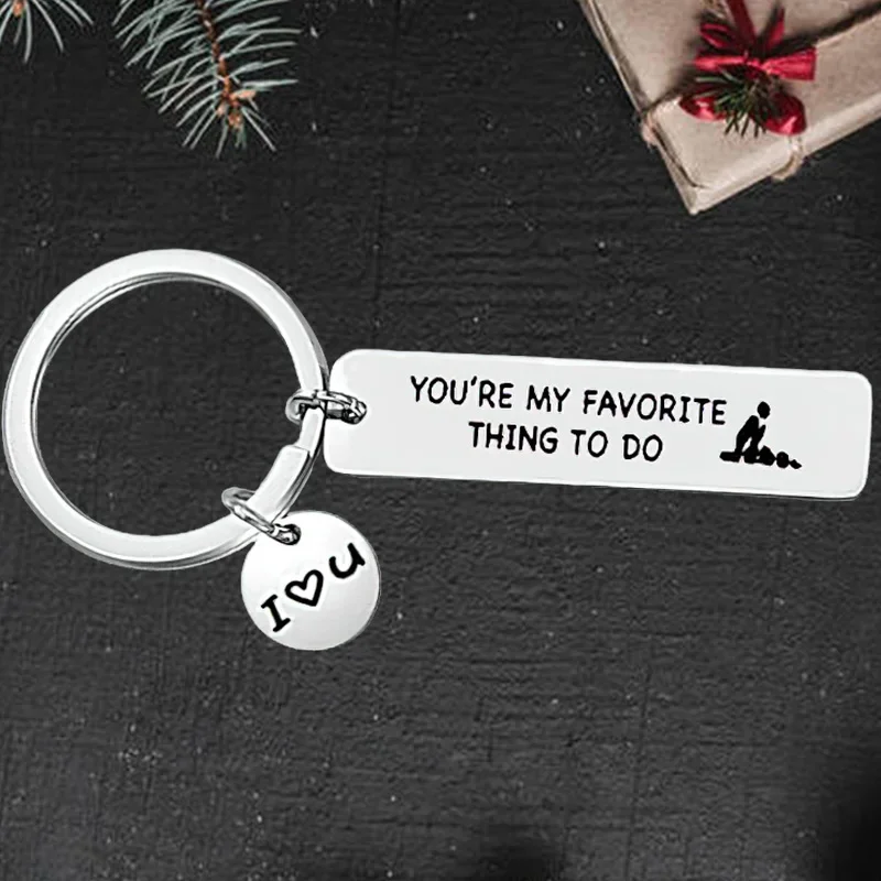 

Cute Inpirational Mantra Lovers Couple Keychain Pendant Husband Wife Birthday Key Chain Keyring You Are My Favorite Thing To Do