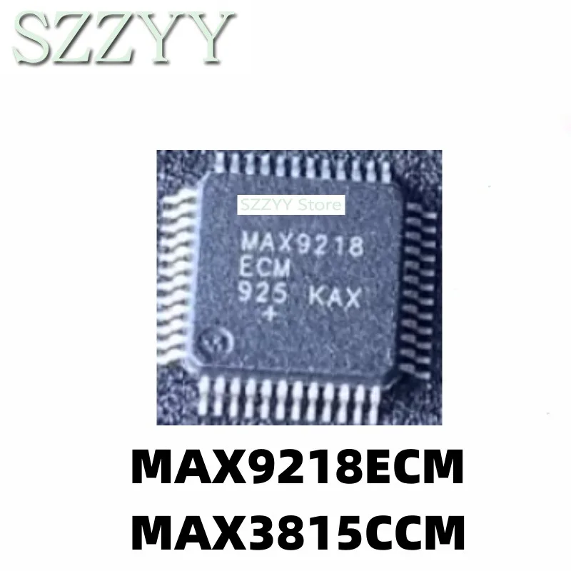 5PCS MAX9218ECM MAX3815CCM chip QFP-48 packaging