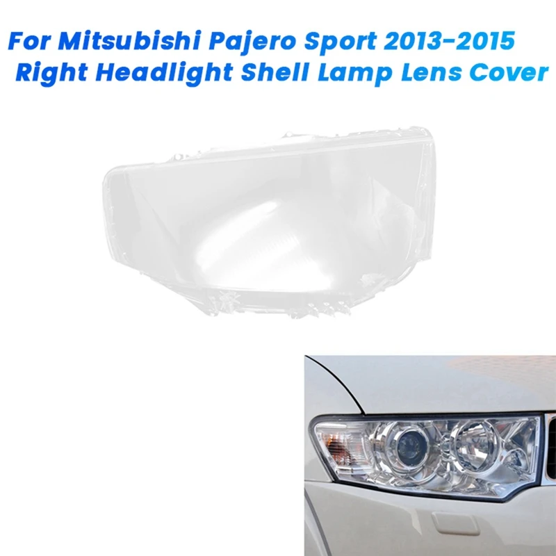 1Pair Headlight Shell Lamp Shade Transparent Lens Cover For Mitsubishi Pajero Sport 2013-2015 Headlamp Masks Dust Cover