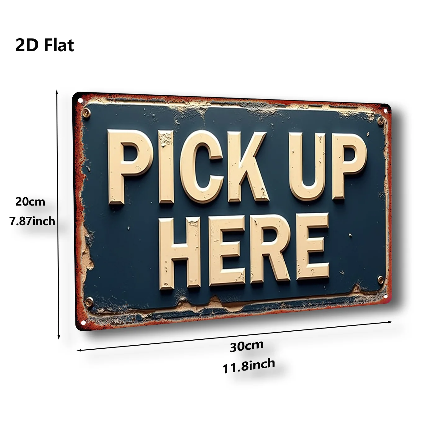 2D Metal Sign 8x12 Inch Vintage Pick Up Here Wall Decor Durable Indoor Outdoor Cafe Home Gift
