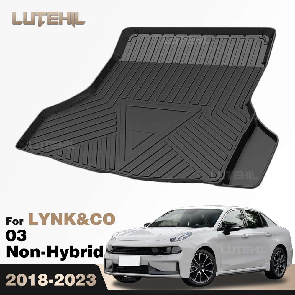 

For LYNK&CO 03 Non-hybrid 2018-2023 2019 2020 2021 2022 TPE Trunk Mat Cargo Liner Protective Cover Pads Waterproof Accessories