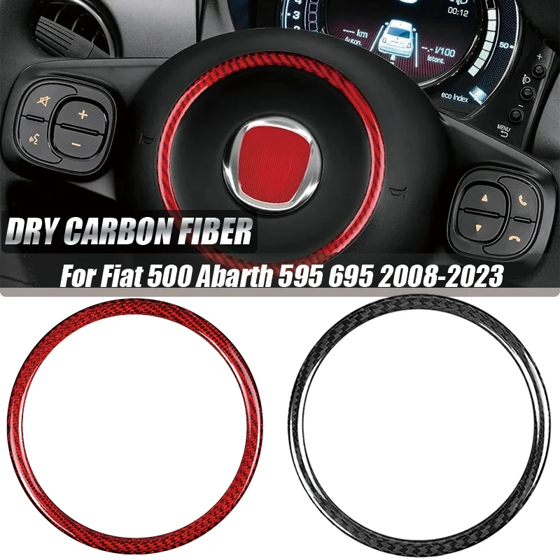 

Real Dry Carbon Fiber Sticker For Fiat 500 Abarth 595 695 2008 2009 2010 2011-2018 2019 2020 2021 2022 2023 Steering Wheel Ring