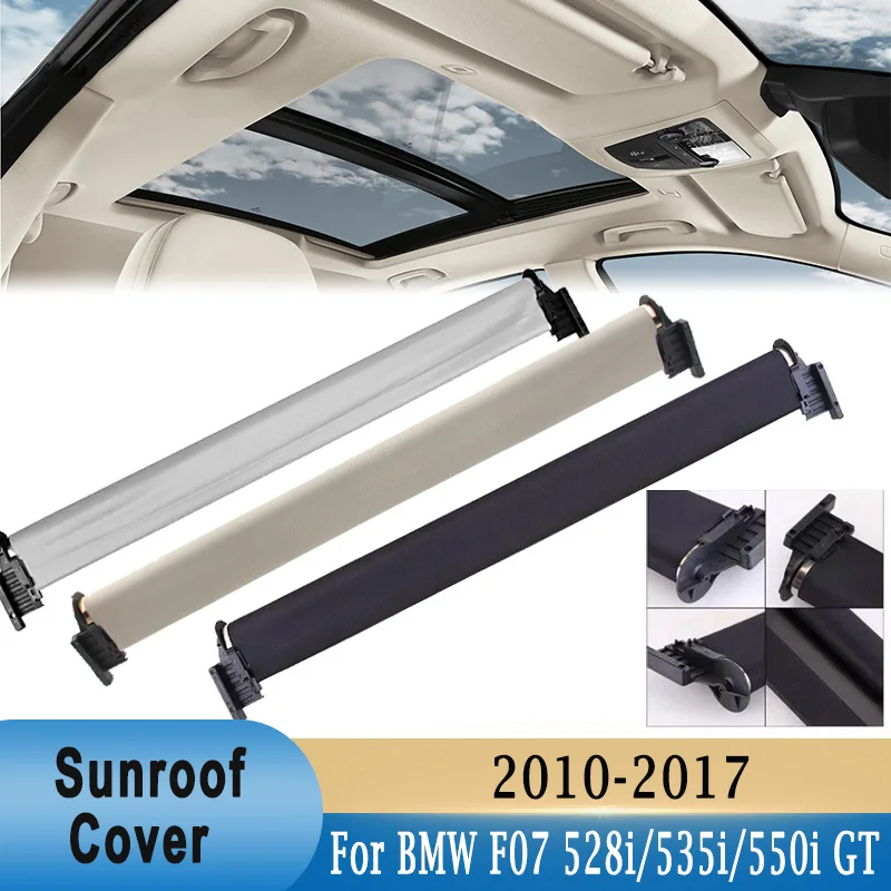 

SunShade Sunroof Curtain Cover For BMW 5-Series F07 535i GT / 550i GT / 528i GT 2010-2017 54107237591 54107237592 54107237593