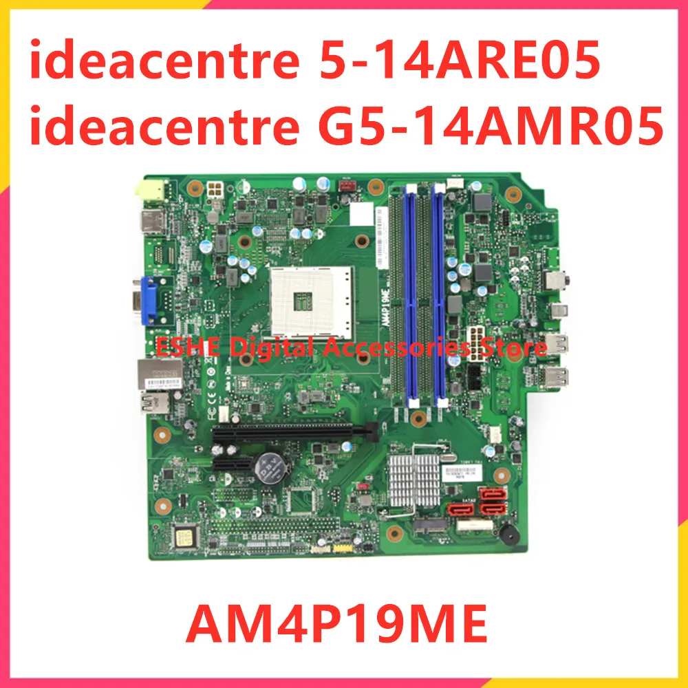 U54416 Mainboard AM4P19ME Motherboard For Lenovo P565A4-LM5 ideacentre 5-14ARE05 G5-14AMR05 Desktop  Motherboard 5B20U54731