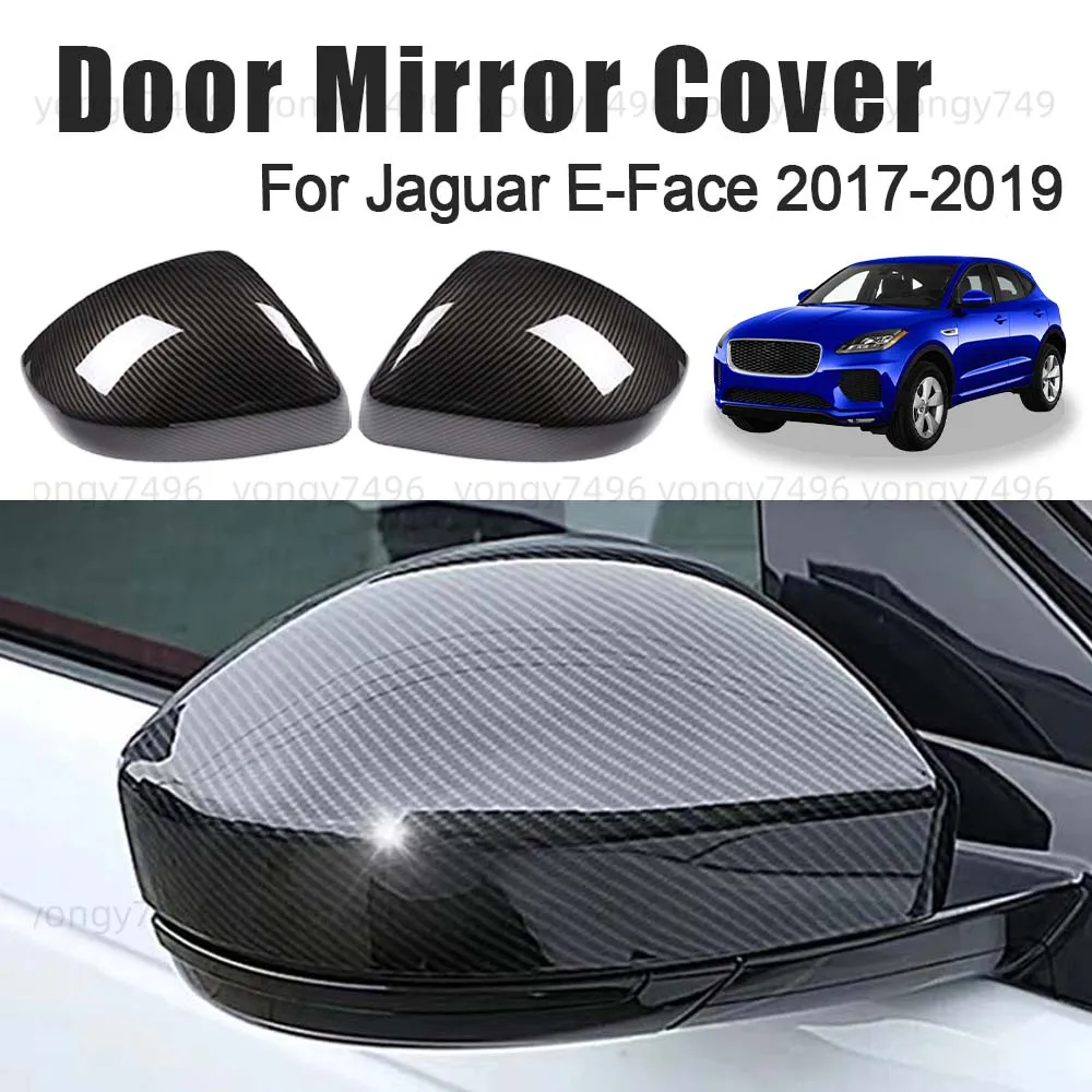 

Обновление автомобиля, крышка дверного зеркала для Jaguar E-Face 2017 2018 2019, аксессуары для заднего вида из углеродного волокна, украшение, обновление автомобиля