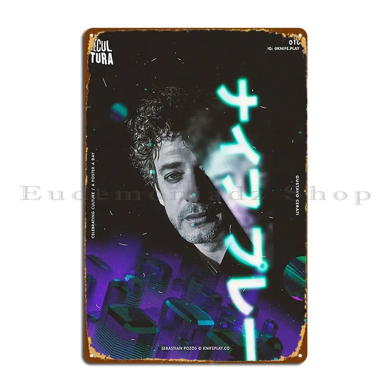 Gustavo Cerati Recultura 010 Metal Sign Poster Garage Bar Cave Printing Pub Club Tin Sign Poster