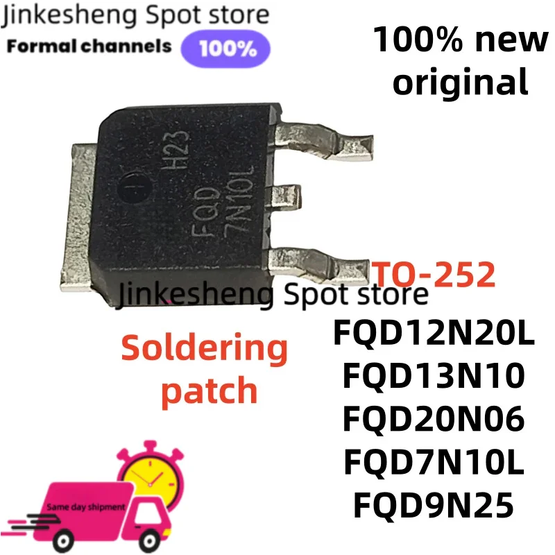 10PCS FQD9N25 FQD13N10 FQD12N20L FQD20N06 FQD7N10L TO-252 12N20L 9N25 13N10 FQD7N10 Nuevo parche de soldadura original