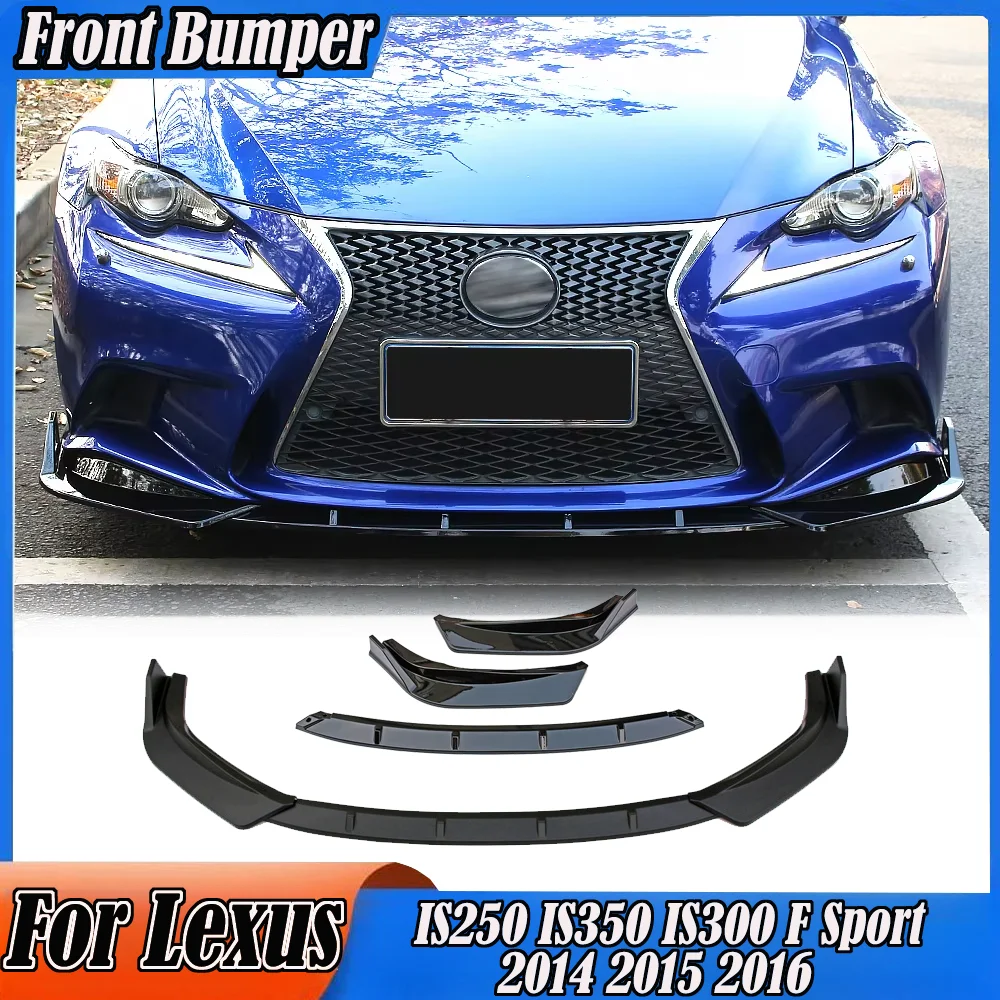 

Car Front Bumper Splitter For Lexus IS250 IS350 IS300 F Sport 2014 2015 2016 Lower Lip Spoiler Diffuser Body Kits Accessories
