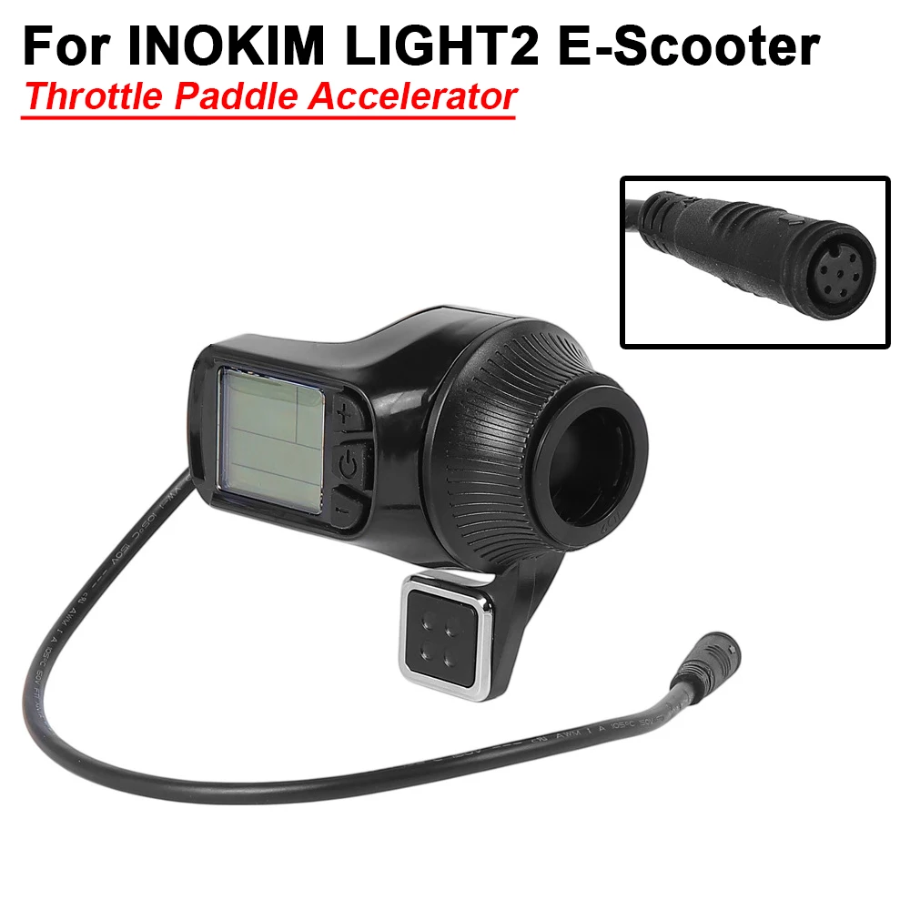 

LCD Dashboard Thumb Throttle Accelerator for INOKIM LIGHT2 Electric Scooter Parts Scooter Accessories