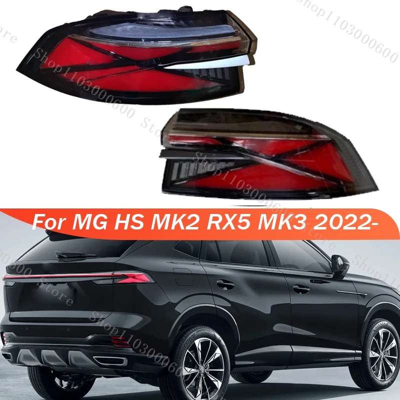 

For MG HS MK2 RX5 MK3 2022- Rear Tail Light Brake Lamp Warning Signal Light Accessories 11644506 11644507 10913245 10913246