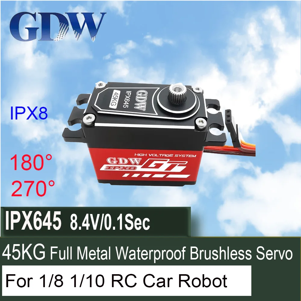 

GDW IPX645 180°/270° 45KG Hi-Torque Waterproof IPX8 Digital Brushless Servo For 1/8 1/10 RC Car Off-Road Vehicle TRX4 TRX6 Robot