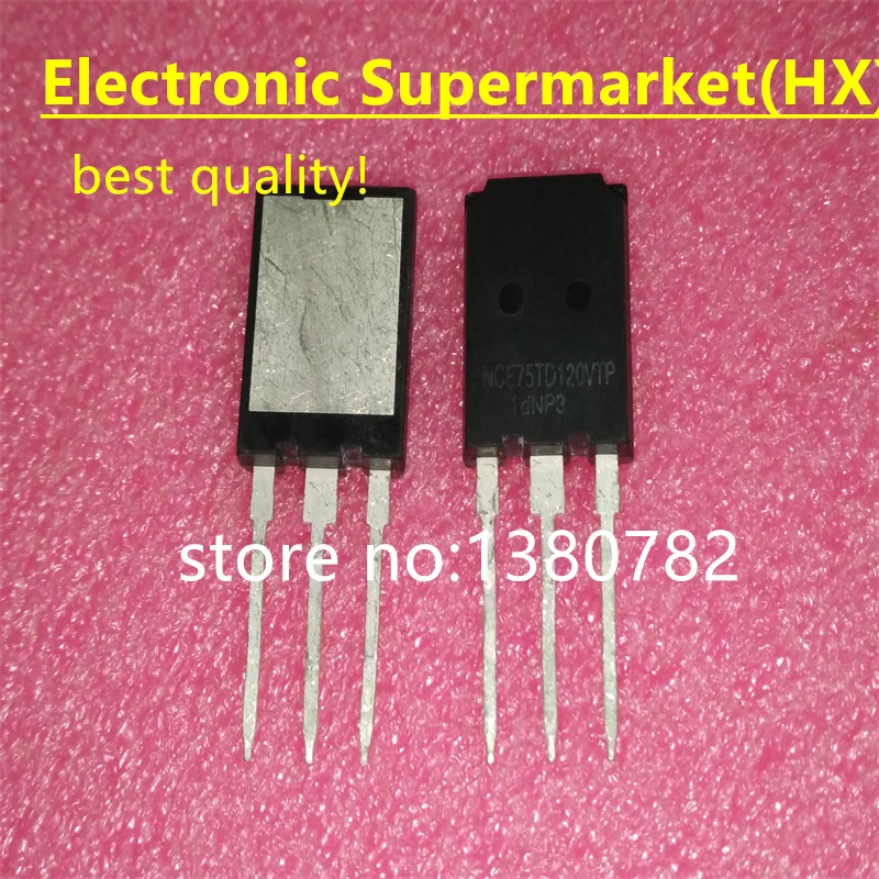 

Free shipping 10pcs-50pcs NCE75TD120VTP TO-247 IC In stock!