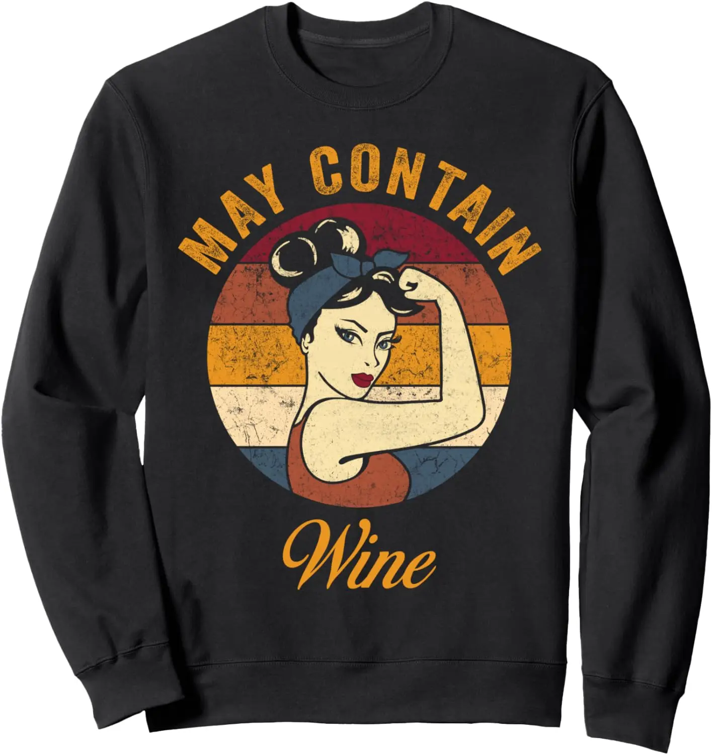 

May Contain Wine Can Contain Wine Funny Wine Lovers Sweatshirt