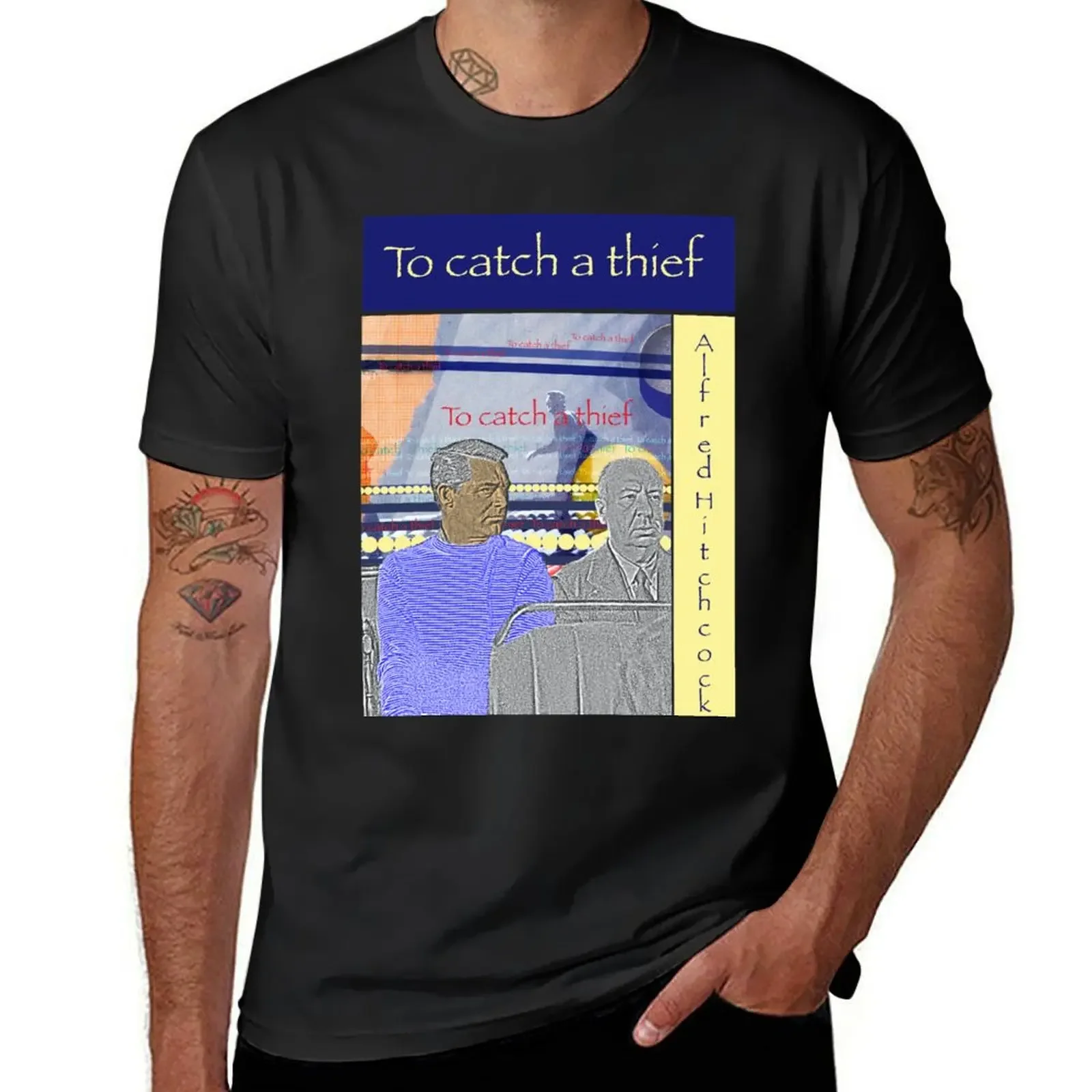 Alfred Hitchcock, To catch a thief collage T-Shirt vintage t shirts blanks blacks korean fashion t shirt men