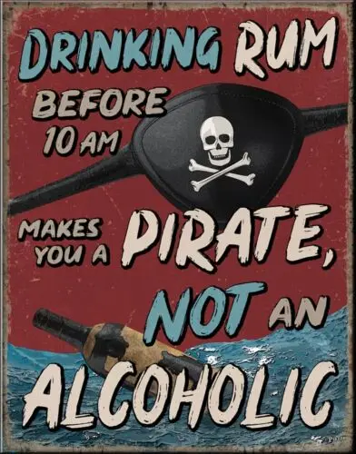 Rum Pirate Not Alcoholic Liquor Funny Humor Wall Bar Pub Decor Metal Tin Sign