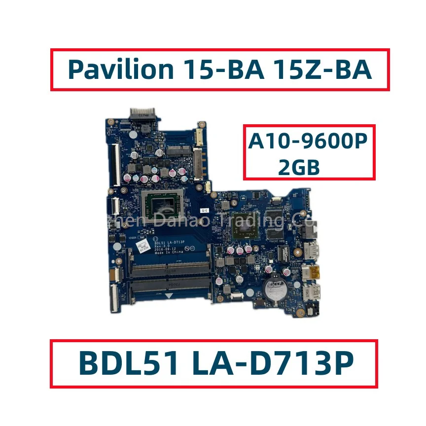 Placa base para portátil HP Pavilion 15-BA, con CPU AM960P, M445DX, 2G, GPU, BDL51, LA-D713P, 854960-001, 854960-601