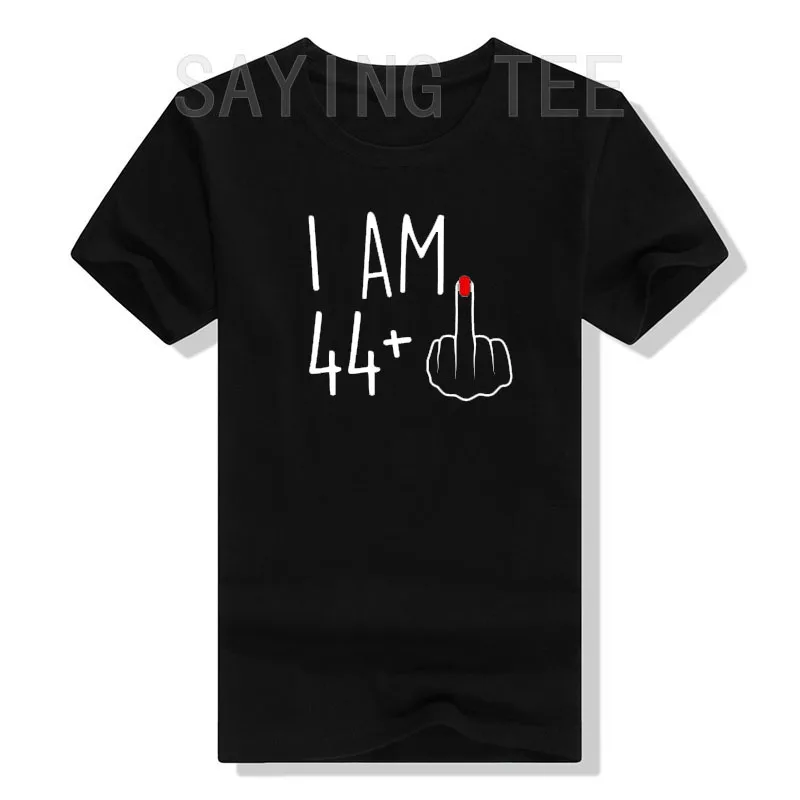 I Am 44 Plus 1 Middle Finger for A 45th Birthday for Women T-Shirt Mother's Day Wife Gifts Short Sleeve Funny Graphic Tee Tops