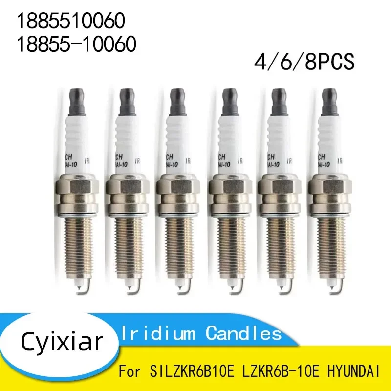 4-8PCS Iridium Candles TORCH LDK6RAI-10 Replace for SILZKR6B10E LZKR6B-10E HYUNDAI 1885510060 18855-10060