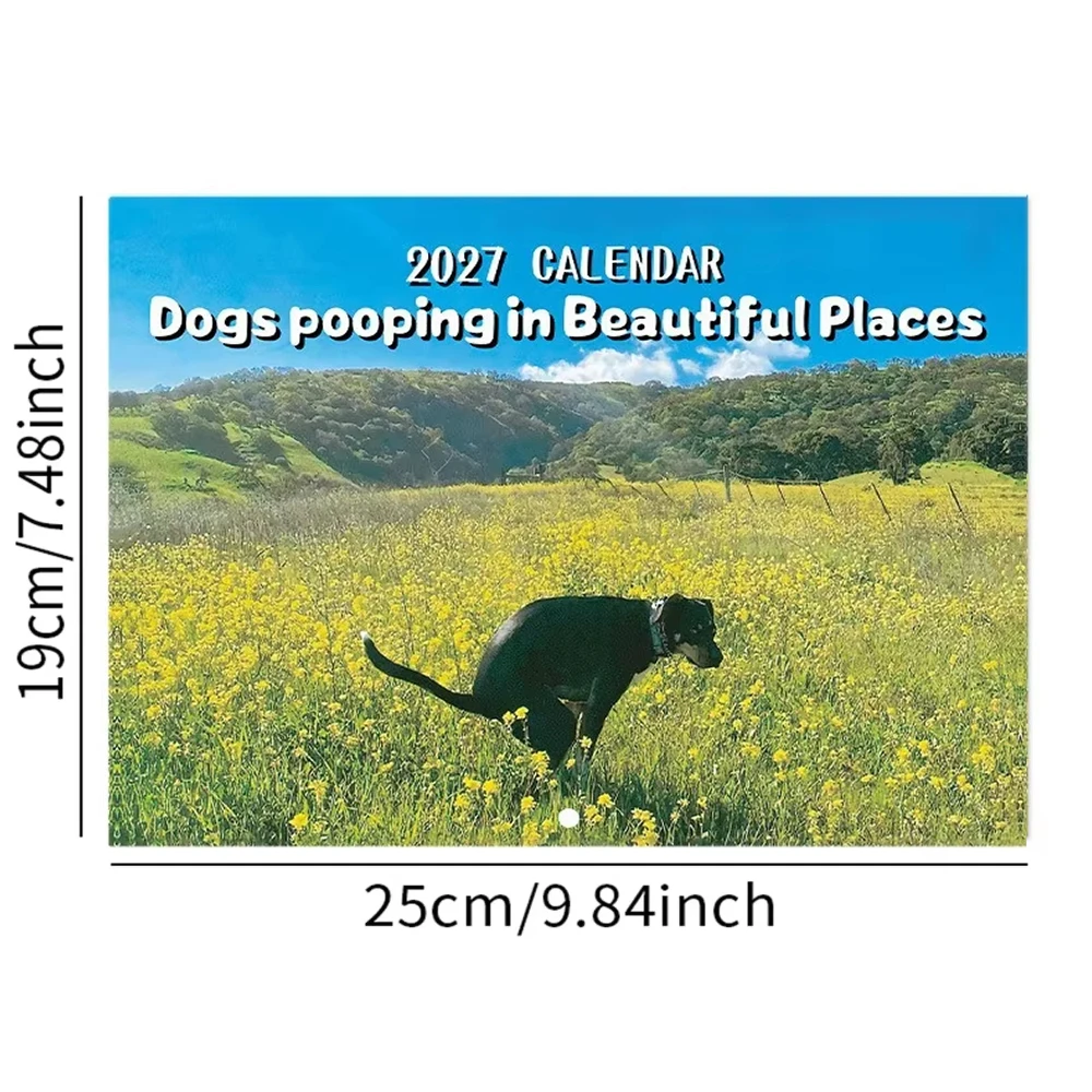 2027 Pooping Dogs Calendar Gag Humor Gift Prank Calendar Animals Pooping Beautiful Places Prank Calendar for Birthdays Christmas