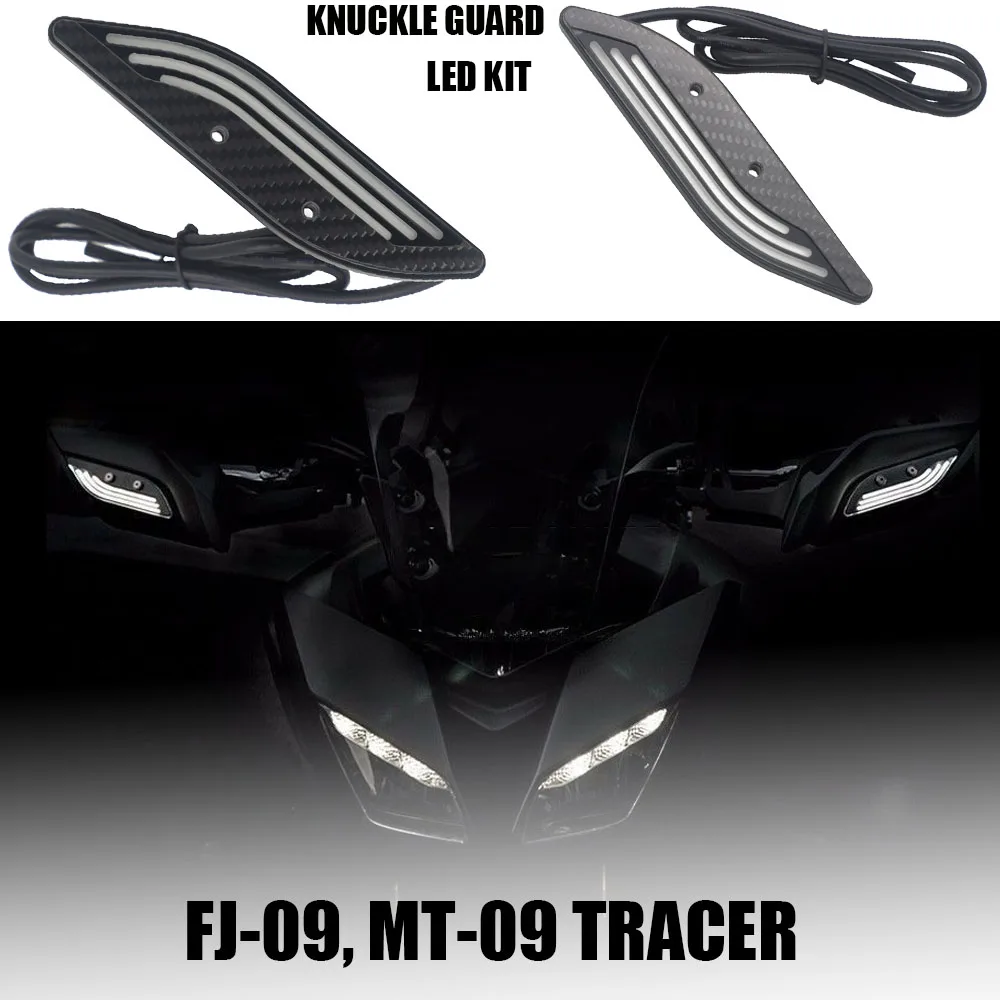 

NEW Motorcycle For YAMAHA FJ-09 MT-09 MT09 TRACER 2014 2015 2016 2017Hand Guard Decorative Lights Knuckle Guard LED Kit