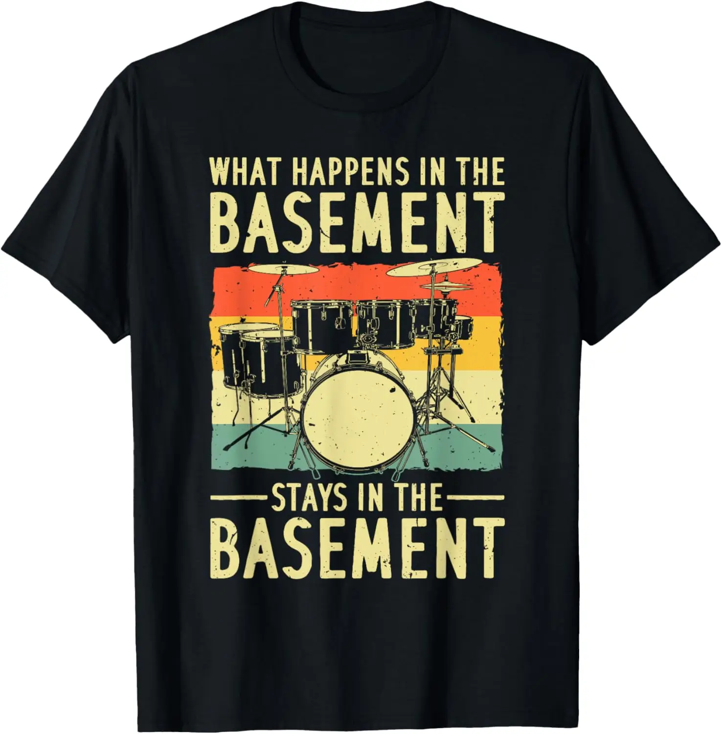 

Funny Drumming Art For Men Women Drumline Drum Set Drummer T-Shirt