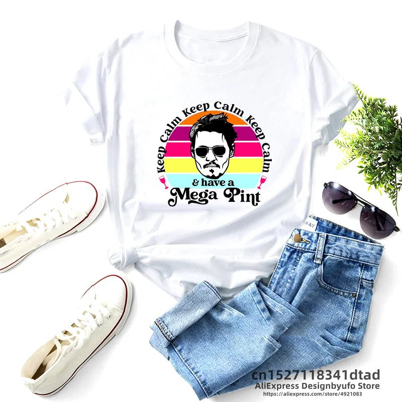 Keep Calm Have A Mega Pint T-Shirt Women Johnny Depp Graphic Print T Shirts Justice for Johnny TShirt Unisex Summer Short Sleeve