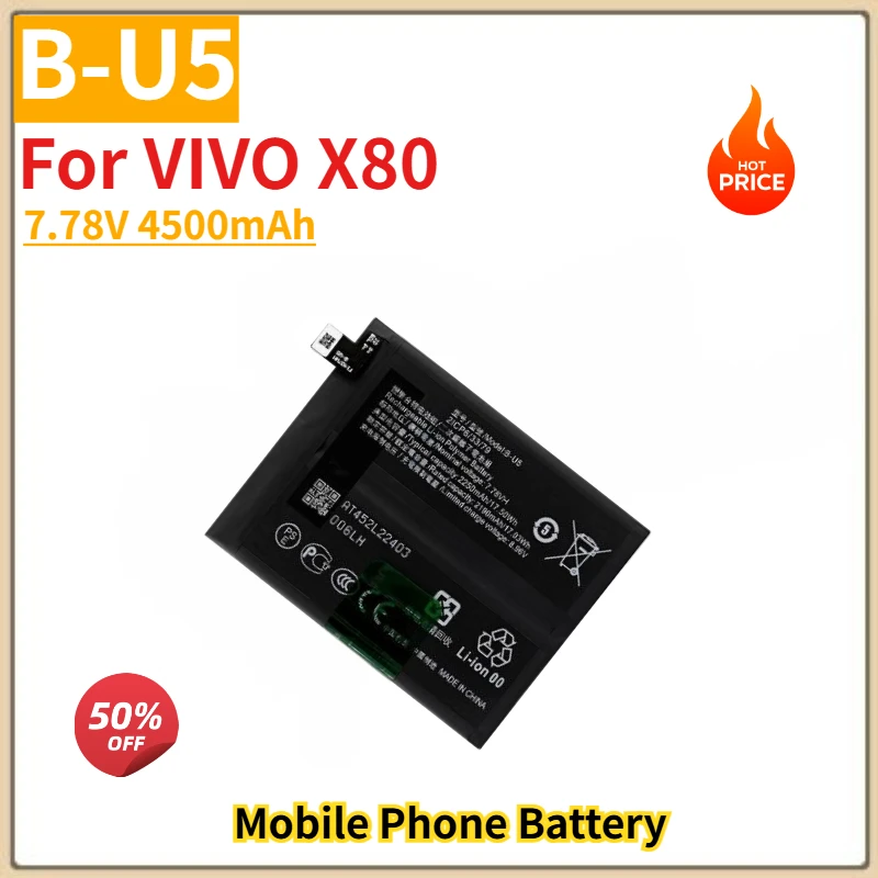 High Quality B-U5 Phone Battery 7.78V 4500mAh For VIVO X80 Brand New Replacement Battery