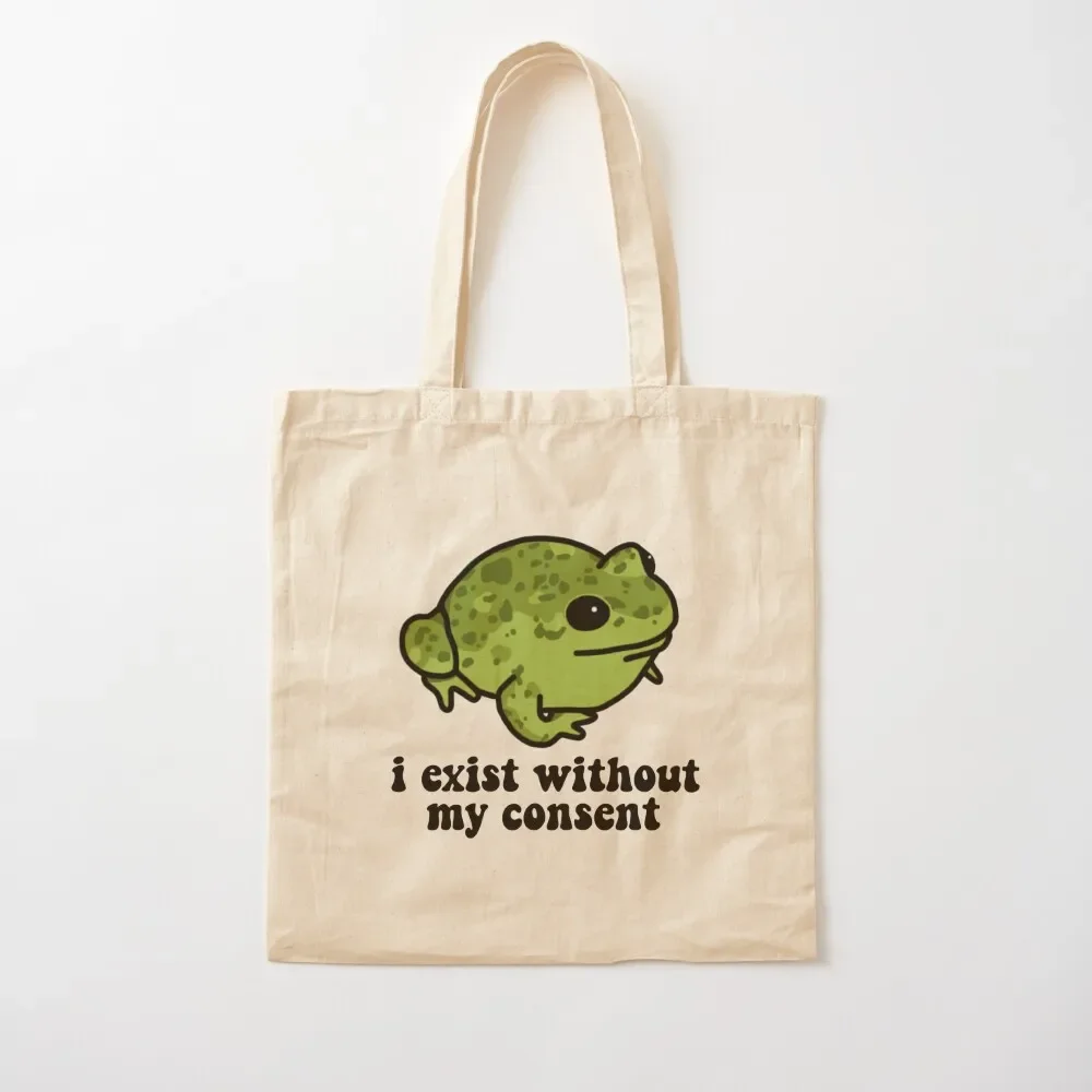 

I Exist Without My Consent Frog Tote Bag woman shopping bag bags for women Women's shopper shopping bag logo