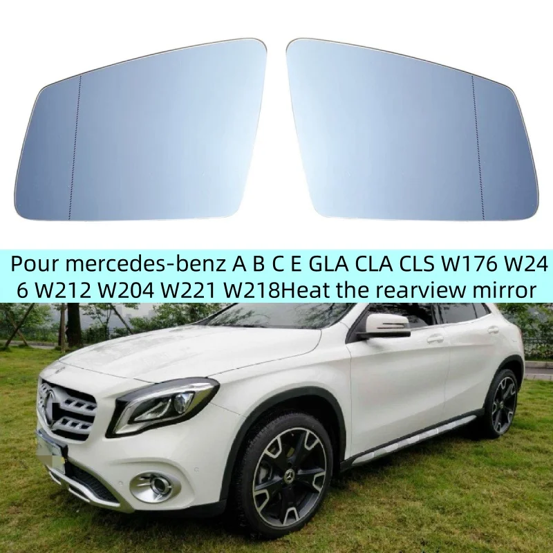 

Pour mercedes-benz A B C E GLA CLA CLS W176 W246 W212 W204 W221 W218 Placa retrovisora de cristal Heat the rearview mirror