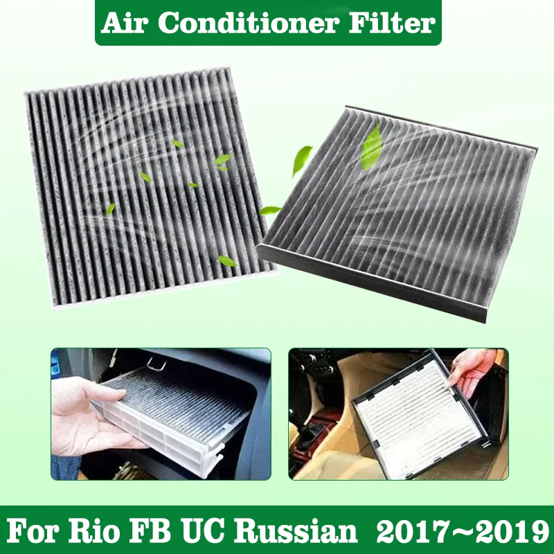 Activated Carbon Air Filter for Kia Rio MK4 FB UC KX Cross Russian Chinese Version 2017 2018 2019 Air Conditioner Filter Tools