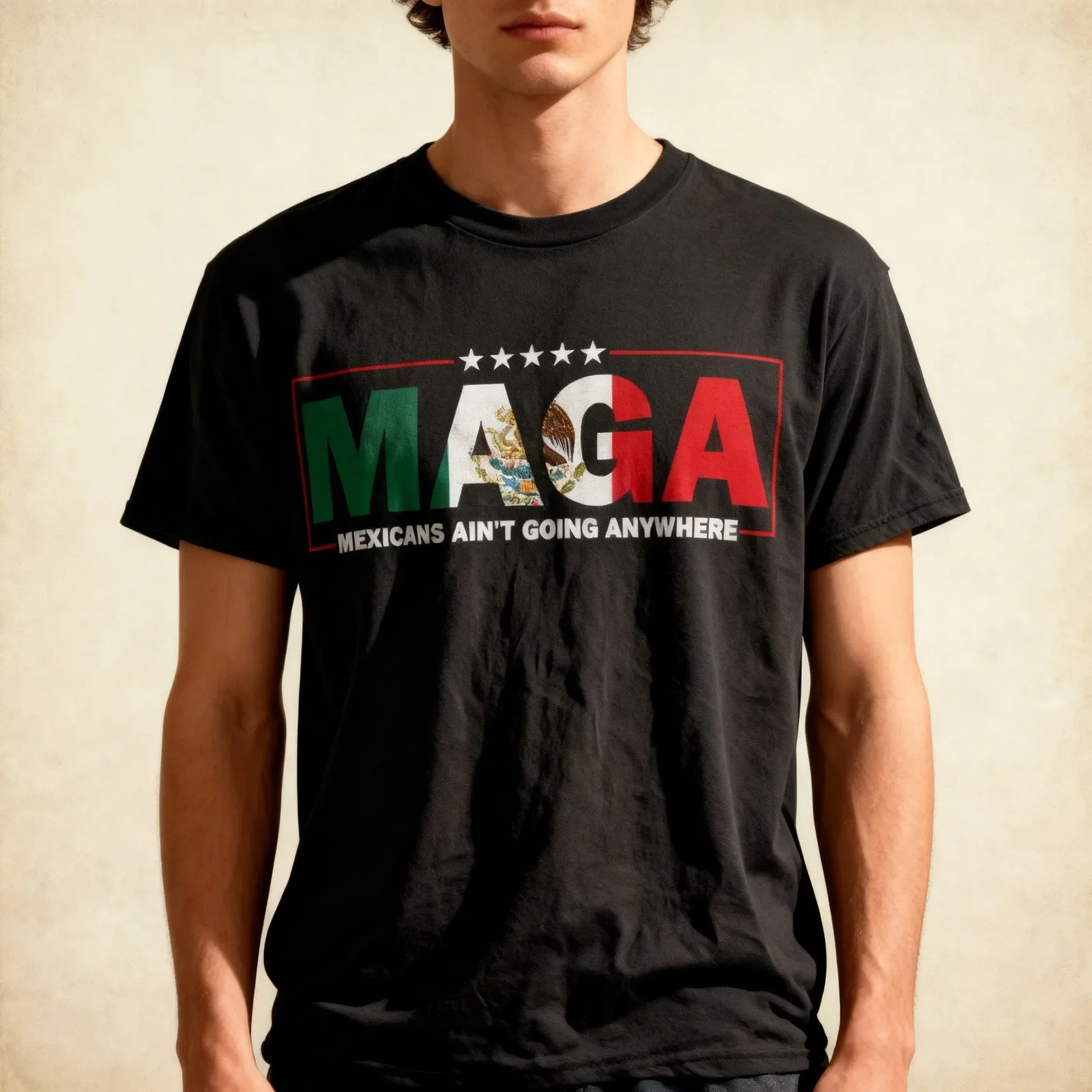 MAGA Mexicans Ain't Going Anywhere T-Shirt, Mexican American Shirt