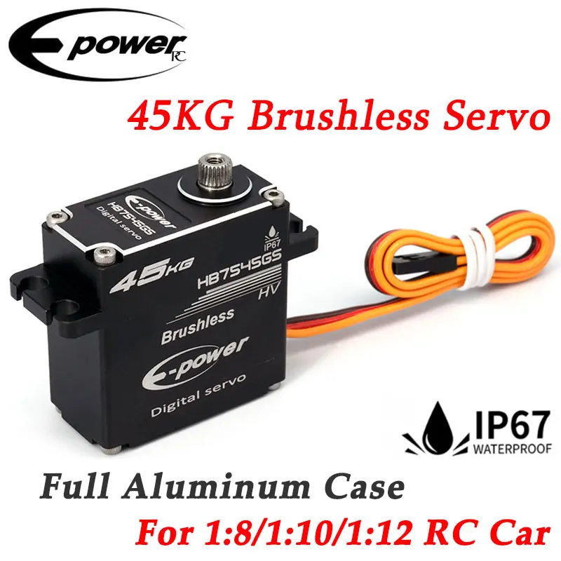 E-POWERRC 45 كجم مؤازرة بدون فرش 180 270 حافظة ألومنيوم مقاومة للماء ترس معدني رقمي HV Coreless لعبة قطع غيار السيارات الزاحفة RC 1/8