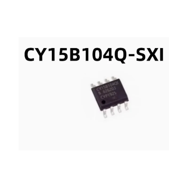 

Original CY15B104Q-SXI Package Surface Mount SOIC-8 Ferroelectric Memory Chip IC