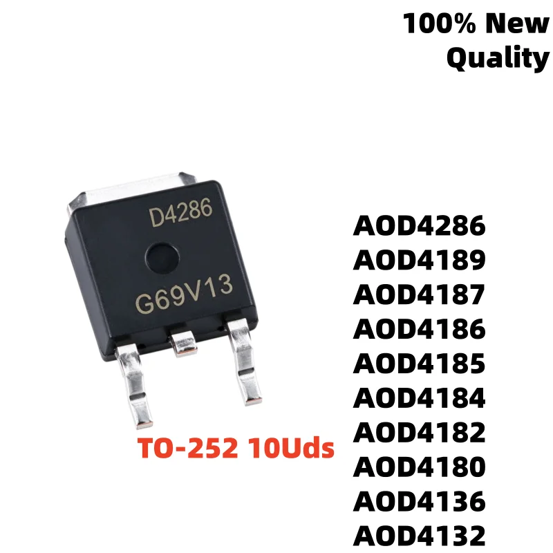 TO-252 10Uds AOD4182 AOD4184 AOD4132 AOD4136 AOD4185 AOD4186 AOD4180 AOD4189 AOD4286 AOD4187 Soldering patch