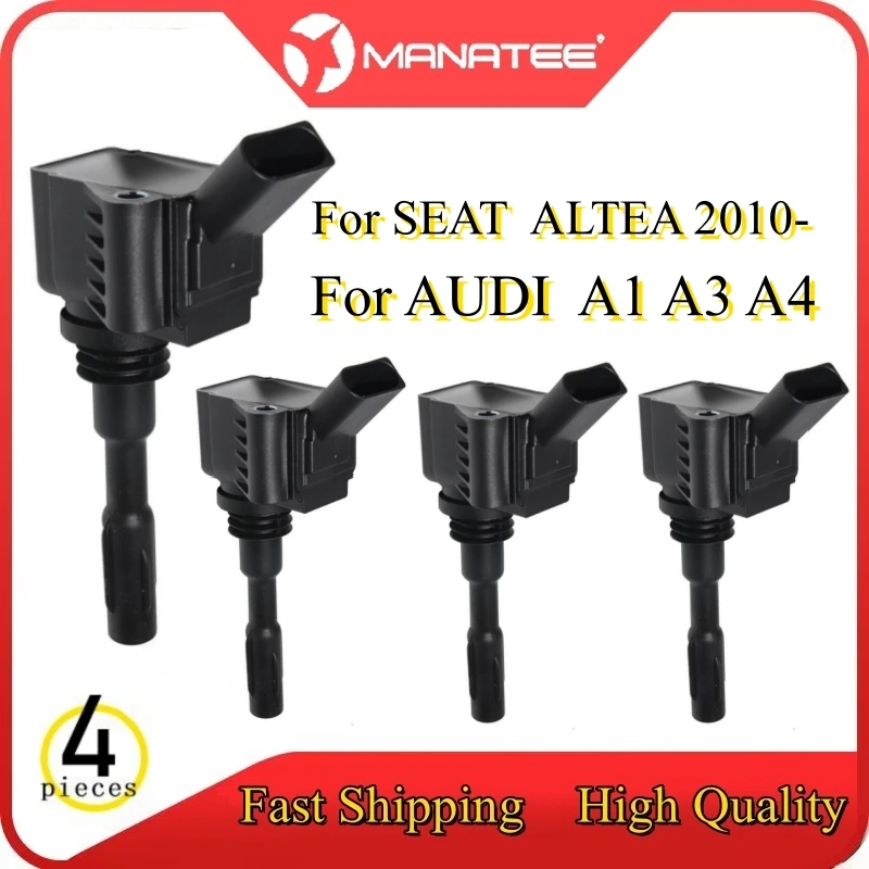 

Катушка зажигания для AUDI A1 A3 A4 2015 2016 2017 2018 4 шт., для SEAT ALTEA 2010 IBIZA IV 2015-2017 LEON 2010 Mii 04C905110G