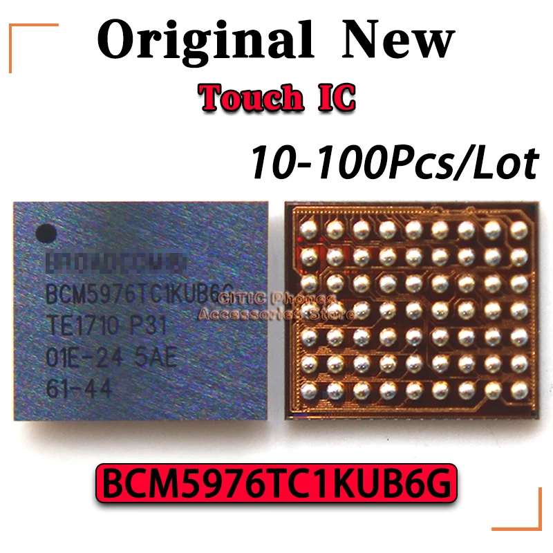 10-100Pcs/Lot New Original BCM5976 U2401 BCM5976C1KUB6G Touch IC For iPhone 6 6Plus iPad 6 Air2 Mini4 White Driver Touch Chip