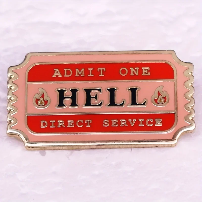 Vintage Hell Ticket Pin - Admit One Direct Service Simple Alphabet Sentence Brooch Badge