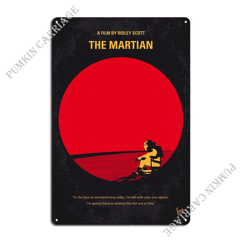 No620 My The Martian Minimal Movie Poster During A Man ... Metal Sign Painting Club Custom Wall Mural Tin Sign Poster