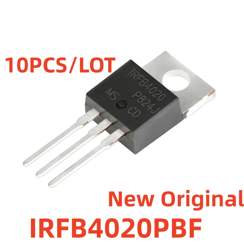 10PCS/Lot Brand New Original IRFB4020 IRFB4020PBF TO-220 MOSFET 18A 200V N-Channel Best Quality In Stock