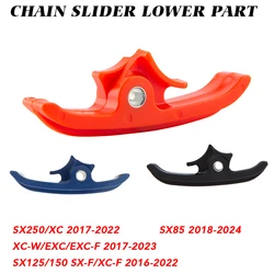 Motorcycle Chain Slider Lower Parts For KTM SX125/150 SX-F XC-F 2016-2022 SX250/XC 2017-2022 EXC EXC-F XC-W 2017-2023 SX85 18-24