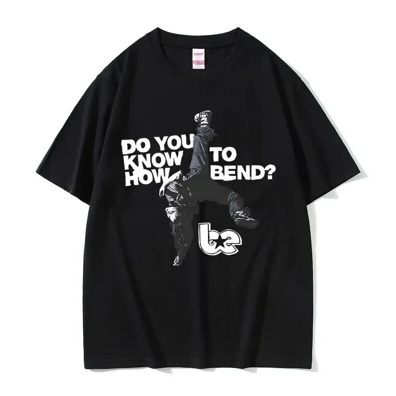 Hit Me Hard and Soft Do You Know To How Bend Same Style Print T-shirts Men Women Fashion Pop Music T Shirts Oversized T-shirt